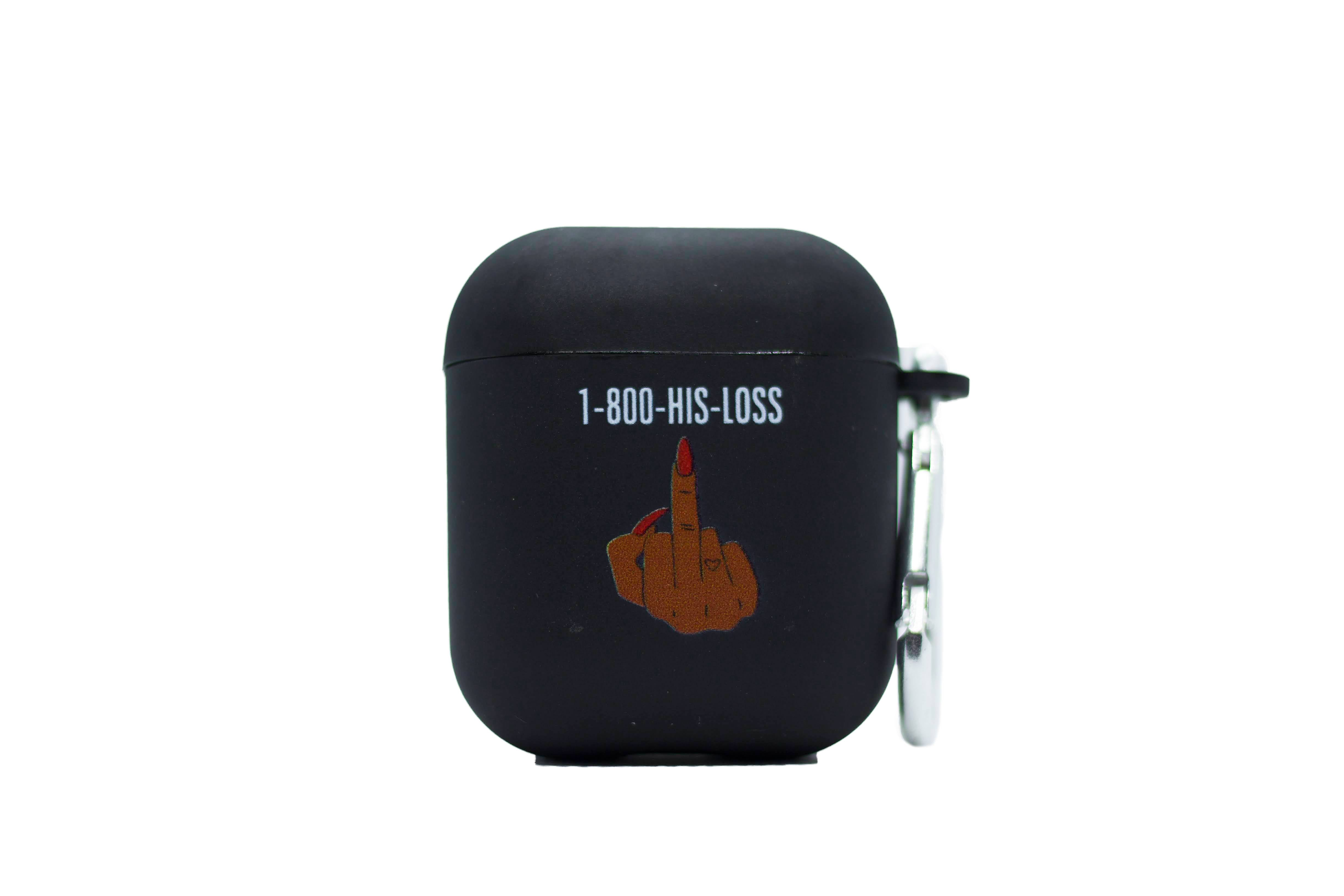 1-800-His-Loss AirPods Case